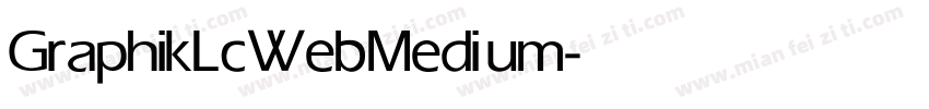 GraphikLcWeb Medium字体转换